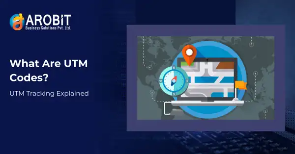 Mastering UTM Codes: Track Campaigns & Boost Marketing ROI